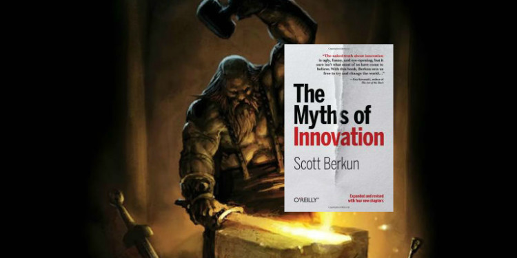 The myths of innovation