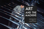 Art and the Machine book